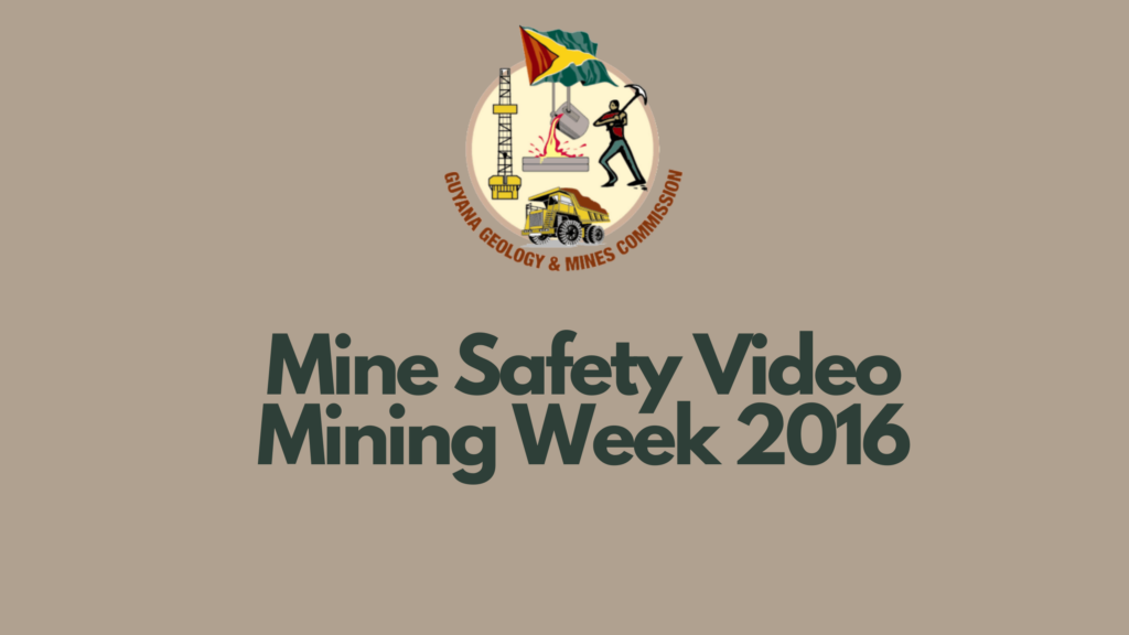 Mine Safety Video Mining Week 2016