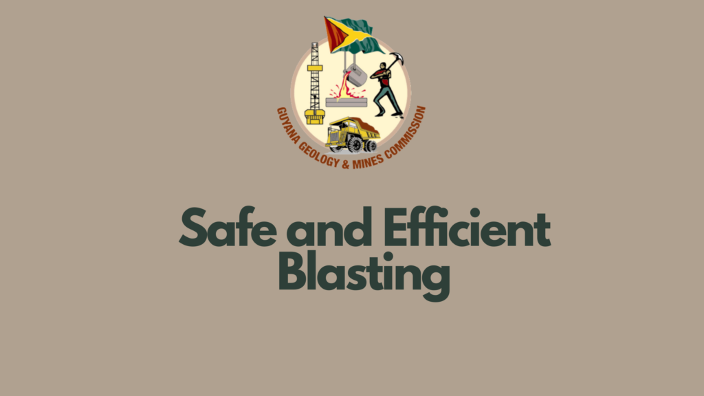 Safe and Efficient Blasting